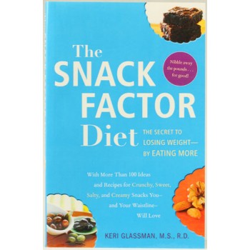 Random The Snack Factor Diet by Keri Glassman M.S. R.D. -- 1 Book